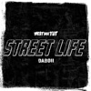 Street Life - Single