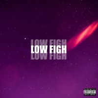 Low Figh - Single - LE/OH