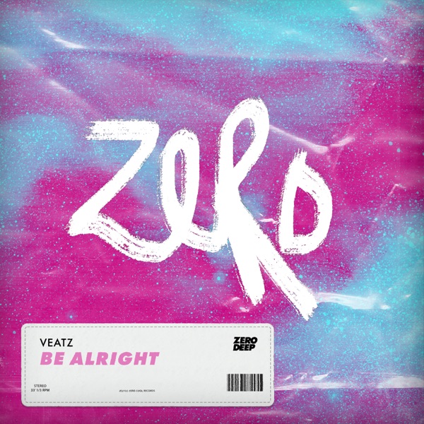 Be Alright - Single