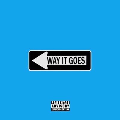 Way It Goes (feat. Yung Leechi) - Single