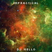 Impractical - EP - DJ Mello