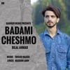 Badami Cheshmo - Single