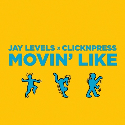 Movin' Like (feat. Jay Levels)-thumbnail