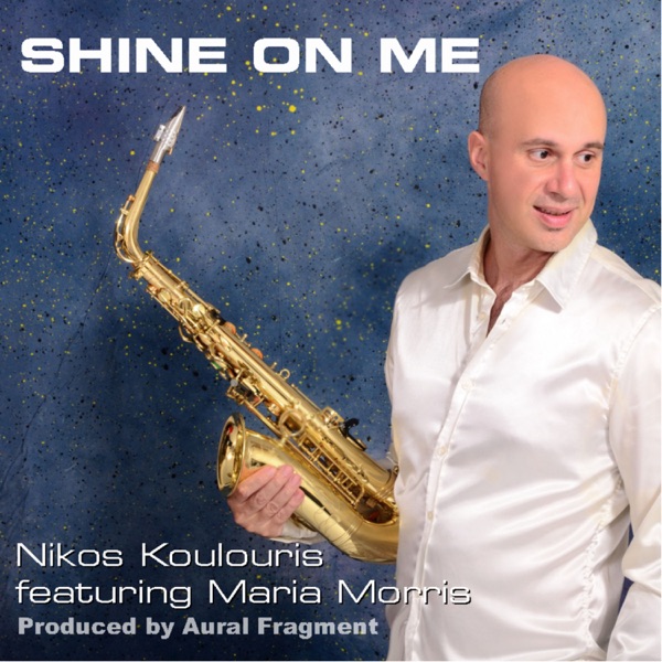 Shine on Me (feat. Maria Morris) - Single