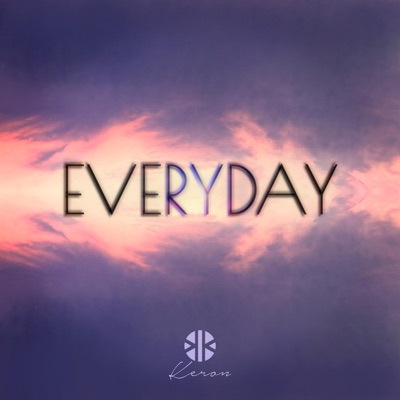 Everyday (feat. Keron) - Single