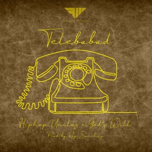 Telebabad (feat. God's Will)