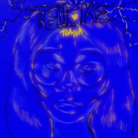 TELL ME - Single - Teatea