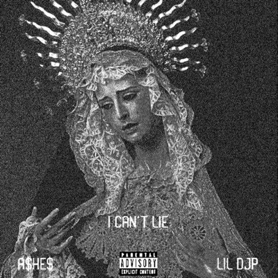 I CAN'T LIE (feat. Lil Djp) - Single