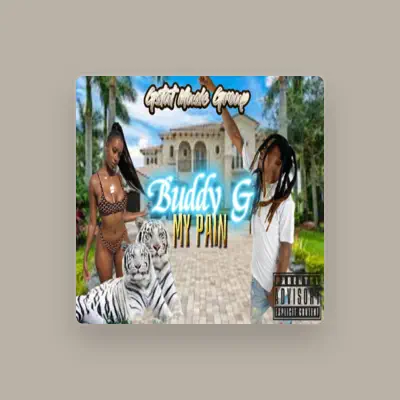 Listen to Buddy G, watch music videos, read bio, see tour dates & more!