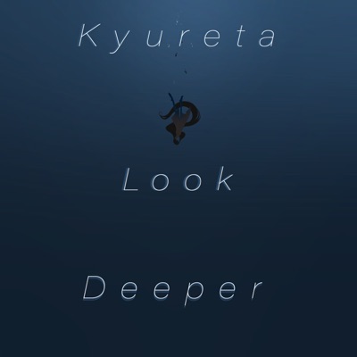Look Deeper (Original BGM) - Single