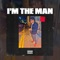 I'm the Man - Lil Mistaa lyrics