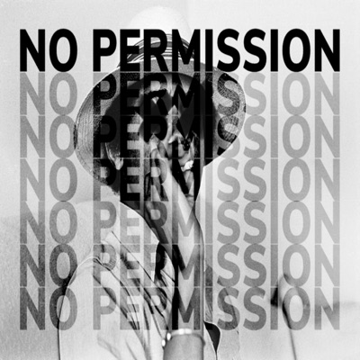 No Permission (Freestyle) - Single
