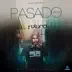 Pasado Presente Y Futuro - EP album cover