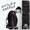 Historia Amarga - Single