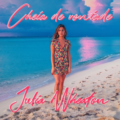 Cheia de Vontade - Single