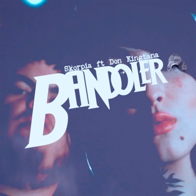 Bandoler (feat. Don Kingtana) - Single