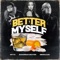 Better Myself - Merkules, Rittz & Savannah Dexter lyrics