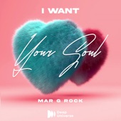 I Want Your Soul artwork