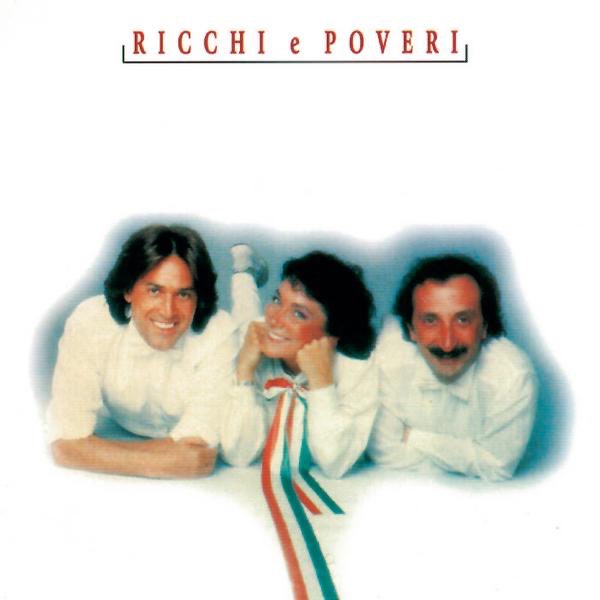 Ricchi e Poveri: The Collection - Album by Ricchi & Poveri - Apple Music