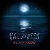 Halloween Black Moon:Dark Ambient Music,Horror Scary Sounds,Scary Horror Sound Effects Music of the Night - Halloween Music Specialist