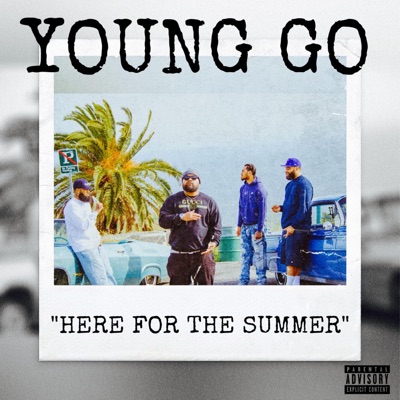 Here for the Summer - EP