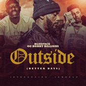 Outside (Better Days) [feat. Blueface OG Bobby Billions] artwork