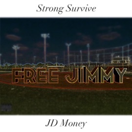Strong Survive JD Money