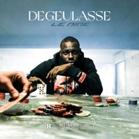 Degeulasse - Single - Le Nine