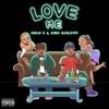 Love Me (feat. Bino Rideaux) - Single