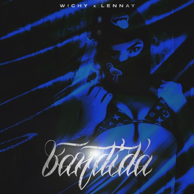 Bandida (feat. Lennay) - Single