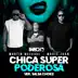 Chica Super Poderosa (Salsa Choke Version) - Single album cover