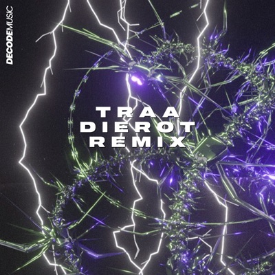 Traa (Dierot Remix) - Single