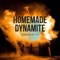 Homemade Dynamite artwork