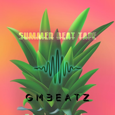 SUMMER BEAT TAPE - EP