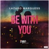 Be with You - Single, 2021