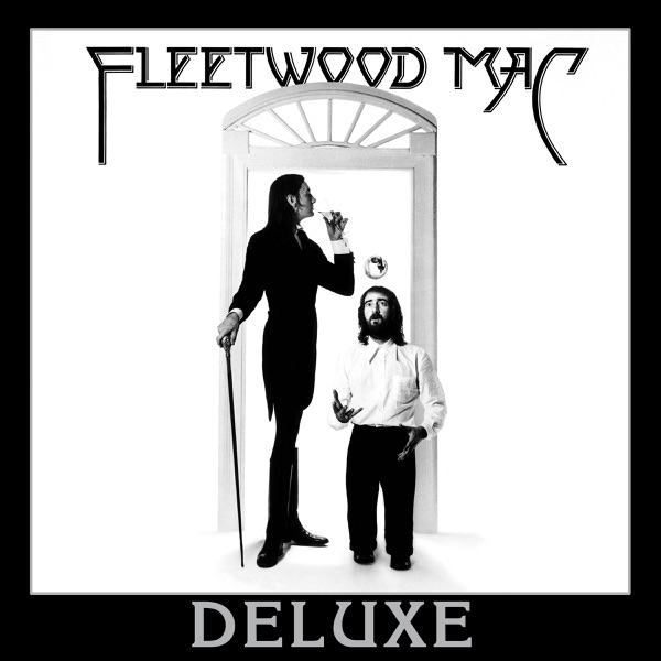 Fleetwood Mac (Deluxe) - Fleetwood Mac