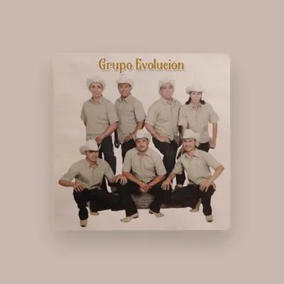 Listen to Grupo Evolución, watch music videos, read bio, see tour dates & more!