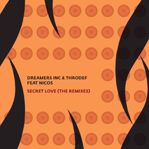 Secret Love (The Remixes) [feat. Nicos & Giorgos Stavrianos] - Single