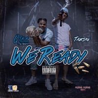 We Ready (feat. Tahjae) - Single - QteeThaGreatest