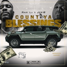 Count Ya Blessings (feat. Jes-B) Rari Lu