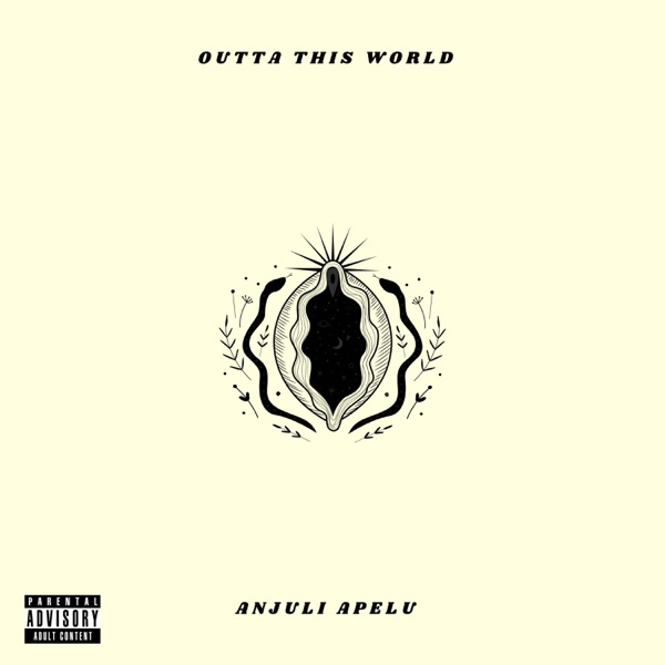 Outta This World - Single - Anjuli Apelu