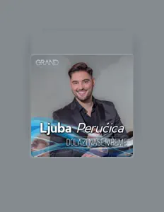 Poslechněte si interpreta Ljubomir Perucica, sledujte hudební videa, přečtěte si životopis, podívejte se na data turné a další informace.