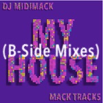DJ Midimack - My House