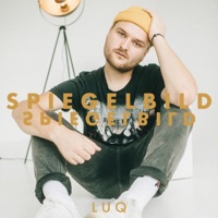 Spiegelbild - Single - LUQ