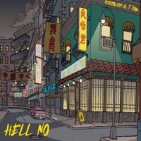 Hell No (feat. T Raw) - Single - Icecoldd