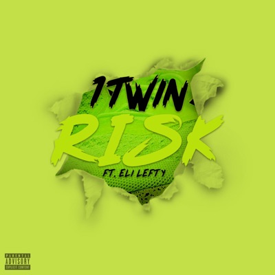 Risk (feat. Eli Lefty) - Single