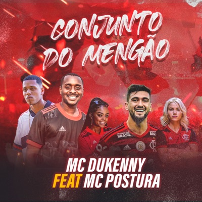 Conjunto do Mengão (feat. Mc Postura) - Single