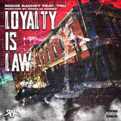 Loyalty Is Law (feat. Peno) - Single