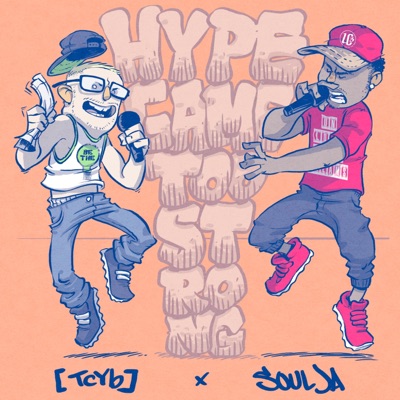 Hype Game Too Strong (feat. Soulja) - Single