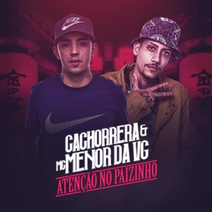 Atenção No Paizinho (feat. MC Menor da VG)